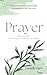 Prayer: The Art of Actually...