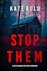 Stop Them