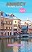 ANNECY TRAVEL GUIDE 2025: E...