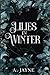 Lilies in Winter (Thieves i...