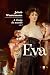 A ilusão do mundo: Eva - Vol. I (Portuguese Edition)