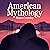 American Mythology: A Novel