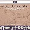 Where Histories M...