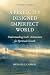 A Perfectly Designed Imperfect World: Understanding God's Architecture for Spiritual Growth