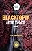 Blacktopia by Kyle Hinton