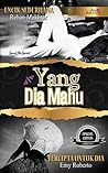 Yang Dia Mahu