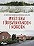 Mystiska försvinnanden i Norden (Nordisk kriminalkrönika) (Swedish Edition)