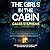 The Girls in the Cabin