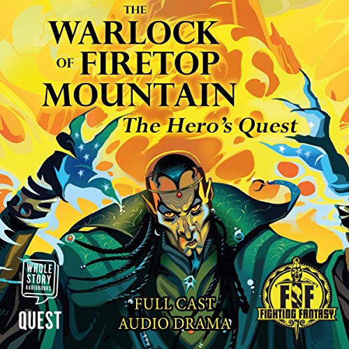 The Warlock of Firetop Mountain: The Hero's Quest - Audio Drama CD - Fighting Fantasy