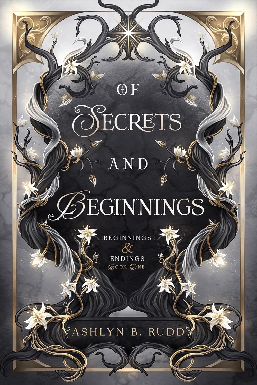 Of Secrets and Beginnings (Beginnings and Endings #1)