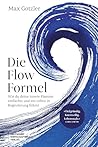 Die Flow-Formel: ...