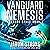 Vanguard Nemesis by Jarom Strong