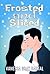 Frosted and Sliced (Private Spies Book 4)