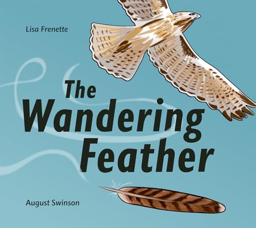 The Wandering Feather (Hardcover)