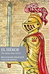 El Héroe: The Val...