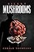 Silent Mushrooms