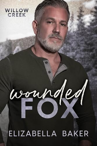 Wounded Fox (Willow Creek Security #5)