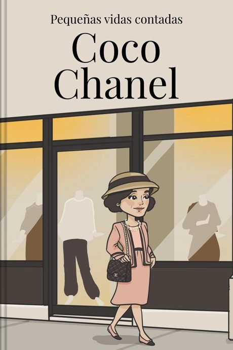 Coco Chanel ( Pequeñas vidas contadas )