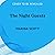 The Night Guests: A Novel