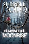 Hummingbird Moonrise (Murder, Tea & Crystals #3)