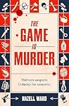 The Game Is Murder