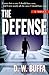 The Defense by D.W. Buffa