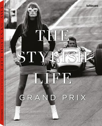 The Stylish Life: Grand Prix (Hardcover)