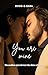 You Are Mine: A Spiritual L...