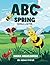 ABC Spring – Animals & Natu...