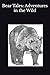 Bear Tales: Adventures in t...