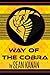 Way of the COBRA: Unleash Y...