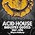 Acid House: Industry Quotes