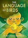 The Language of Birds by Jon-Erik Lappano