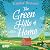 The Green Hills of Home by Emma Bennet