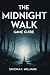 The midnight walk