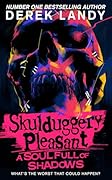A Soul Full of Shadows: The latest epic adventure in the bestselling Skulduggery Pleasant series