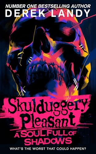 A Soul Full of Shadows: The latest epic adventure in the bestselling Skulduggery Pleasant series (Kindle Edition)