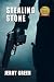 Stealing Stone