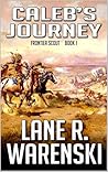 Caleb's Journey: ...
