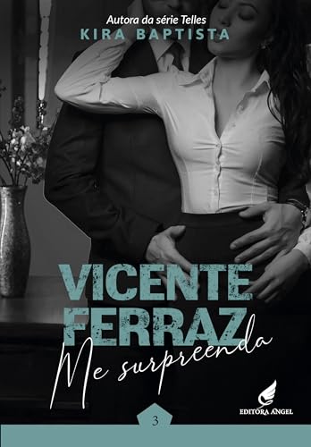 Vicente Ferraz: Me surpreenda (Portuguese Edition)