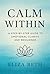 Calm Within: A Step-by-Step...