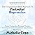 The Compassionate Mind Approach to Postnatal Depression by Michelle Cree