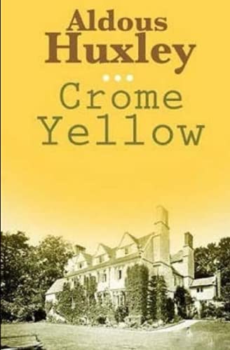 Crome Yellow Illustrated
