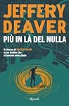 Più in là del nulla