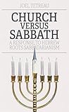 Church Versus Sabbath by Joel Tetreau