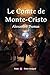 Le Comte de Monte-Cristo: Tome 4 - Version Intégrale et Illustrée (French Edition)