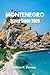 MONTENEGRO TRAVEL GUIDE 202...