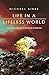 Life in a Lifeless World: E...