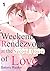 Weekend Rendezvous at the Second House of Love Volume 1 by Satoru Ryuka