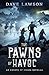 The Pawns of Havoc (The Envoys of Chaos #0.5)